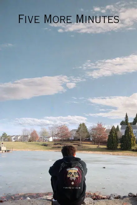 Five More Minutes Five More Minutes